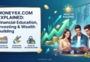Money6x.com Explained Financial Education, Investing & Wealth Building.
