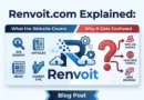Renvoit.com Explained What the Website Covers and Why It Gets Confused.